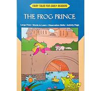 Fairy Tales Early Readers The Frog Prince