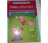 Fairy Tales Early Readers Three Little Pigs