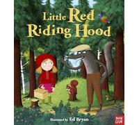 Fairy Tales: Little Red Riding Hood (Nosy Crow Fairy Tales)
