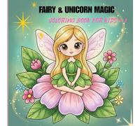 FAIRY &UNICORN MAGIC: coloring book fairy