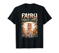 Fairy Vibes Only I Fairy Fantasy I Fairy Fantasy Camiseta