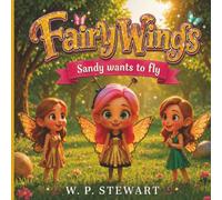 Fairy Wings: Sandy wants to fly