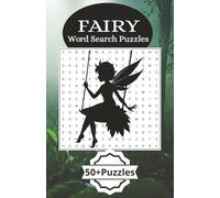 Fairy Word Search Puzzle Book: Word searches with Easy to read print about Fairies, enchanted and magical forests and more. 5.5x8.5 inches, 110 pages,50+puzzles