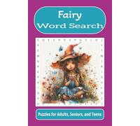 Fairy Word Search: Word searches with easy to read print about fairy, magical, enchanting, and more