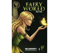 Fairy World - Lily's Tale: 1
