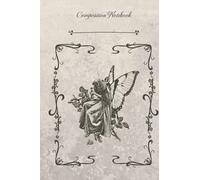 Fairycore Notebook - Lined White Paper Fairy Notebook -120 pages of 15.24 x 22.86cm College Ruled: Fairycore Aesthetic Notebook/ Cottagecore Notebook, 6"x9", Great Gift for Fairy fans