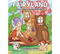 Fairyland: Cute And Fun Adventures