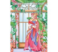 Fairyland Dreams of the North: A Magical Coloring Book for Adults and Teens