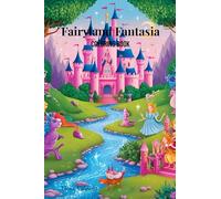 FAIRYLAND FANTASIA COLORING BOOK
