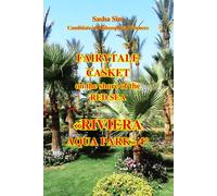 Fairytale casket on the shore of the Red Sea. «Riviera Aqua Park» 4*: 36 (“The Red Sea - a corner of earthly paradise for body and soul.”)