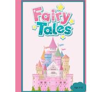 Fairytale Princesses: Color Your Imagination: Enchanted Princess Coloring Adventures Age 3-12
