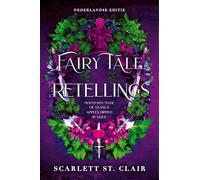 Fairytale retellings (Fairy Tale Retelling, 1)