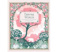 Fairytale Worlds: Coloring Book