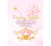 Fairytales: Coloring Book