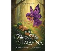 Fairytales of Halafina: A Journey with Yanew Begins