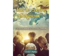 Fais-le encore Seigneur!: Six grands réveils qui ont marqué l'histoire
