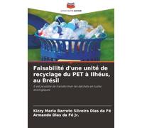 Faisabilité d'une unité de recyclage du PET à Ilhéus, au Brésil: Il est possible de transformer les déchets en tuiles écologiques