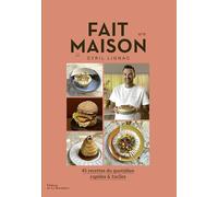 Fait maison n°9: 45 recettes du quotidien rapides & faciles
