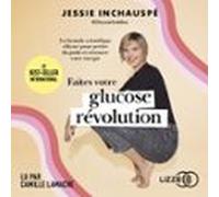 Faites Votre Glucose Révolution (audiolibro)