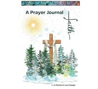 Faith | A Prayer Journal: "Whispers of Hope: Reflections and Renewal"