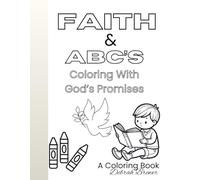 FAITH & ABC'S Coloring With God's Promises