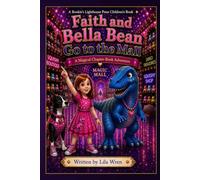 Faith and Bella Bean Go to the Mall