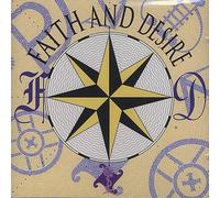 Faith and Desire - Faith and Desire