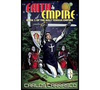 Faith and Empire: 1 (Holy Terran Empire)