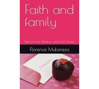 Faith and family: Built on Love, Distance, and God’s Timing