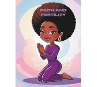 FAITH AND FERTILITY
