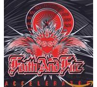 Faith and Fire - Accelerator
