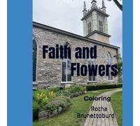Faith and Flowers: Coloring