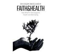 Faith And Health (Health and Life)