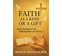 Faith as a Kind or a Gift