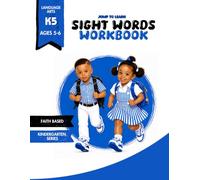 Faith Based Sight Words Workbook for Preschool and Kindergarten: 41 Dolch Grade 1 Sight Words for Beginning Readers Ages 5-6 (Faith-Based Sight Words Kindergarten Series)