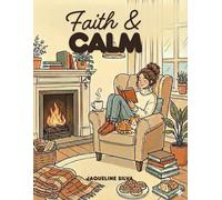 Faith & Calm: 3 (Coloring Books)