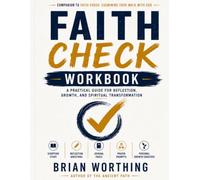 Faith Check Companion Workbook: Examining Your Walk With God