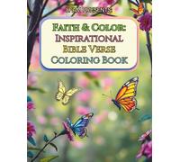 Faith & Color: Inspirational Bible Verse Coloring Book