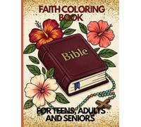 Faith Coloring Book 100-page: 50 Unique Designs for Teens, Adults, and Seniors | Stress Relief and Creative Therapy for Relaxation and Spiritual Inspiration