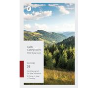Faith Connections Adult Bible Study Guide Winter (June/July/August 2026)