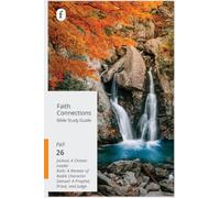 Faith Connections Adult Bible Study Guide Winter (Sept/Oct/Nov 2026)