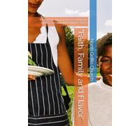 "Faith, Family and Flavor': "Recipes From the Heart of North Griffin Community Church" 2026