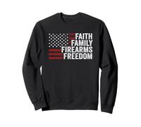 Faith Family Armas de Fuego y Libertad - Bandera de Estados Unidos Dios Armas América Sudadera