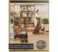 Faith, Family & Finances Magazine - September 2025 Issue