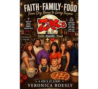 Faith • Family • Food: From Dry Bones to Living Purpose: A Zēk’s 37 Story