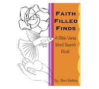 Faith-Filled Finds: A Bible Verse Word Search: Christian Word Search Puzzles with Bible Passages & Guided Journaling