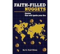 Faith - Filled Nuggets: Quotes That Will Set Your Heart Ablaze!