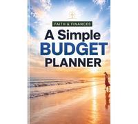 Faith & Finances: A Simple Budget Planner