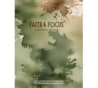 Faith & Focus | Undated Christian Daily Planner: Plan with Purpose • Grow in Faith • Live with Intention