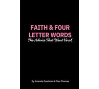Faith & Four Letter Words: The Advice That Went Viral